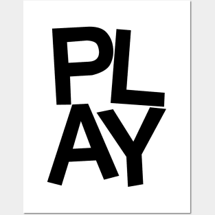 Play B/W Posters and Art